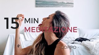 15 min meditazione  scansione del corpo [upl. by Sorel]