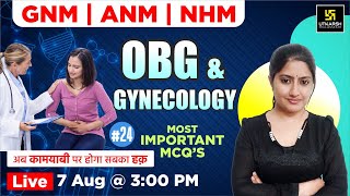 ANMGNM amp NHM Exam 2023  Staff Nurse  OBG and GYNECOLOGY 24  MCQs  Kamla Maam [upl. by Isolde]