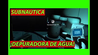 ⛲Donde encontrar la depuradora de agua water filtration machine location⛲  🐟Subnautica Guia🐟 [upl. by Yssor]