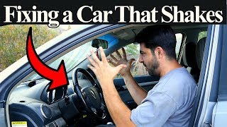 Top 5 Reasons Your Car is Shaking or Vibrating  Symptoms and Fixes Included [upl. by Laks110]