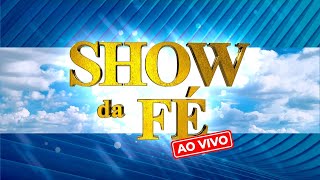 Show da Fé Especial Campanhas em Cerâmica Nova IguaçuRJ  Terçafeira às 19h 03102023 [upl. by Lange]