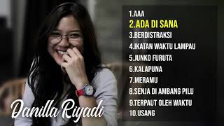 LAGU TERBAIK DANILLA  THE BEST OF DANILLA  DANILLA RIYADI  FULL ALBUM DANILLA [upl. by Nerual146]