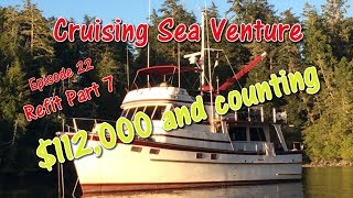 Projects and expenses keep growing  Refitting our trawler Sea Venture  EP 20 [upl. by Llenreb]