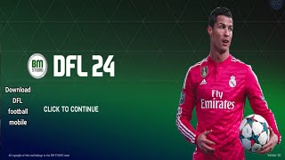 Rilis  DFL football mobile 2024 Update Transfer Now Kits Real Face amp Graphics ps5 HD [upl. by Piwowar137]