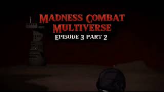 Madness Combat Multiverse theme  Hank lost of madness [upl. by Stanwinn805]