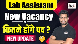 Rajasthan Lab Assistant New Vacancy 2024  Qualification Post Age Exam Pattern Full Details [upl. by Airotciv]