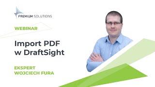 Import PDF w DraftSight  Premium Solutions Polska [upl. by Cela]