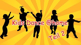 kids dance  home Teil 2 [upl. by Wiatt419]