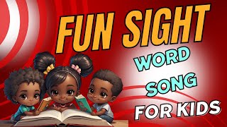 Sight Words Song for Kids  Educational Music  Childrens Literacy [upl. by Anuala]