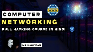 Computer Networking Full Course  Networking full course in hindi  Ethical Hacking Full Course [upl. by Eimoan]