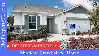 Del Webb Minneola Florida Home Tour Mystique Grand Model  55 [upl. by Rialc642]