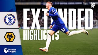 Chelsea 24 Wolves  Highlights  EXTENDED  Premier League 202324 [upl. by Nahem]