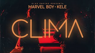 Marvel Boy amp Kele  Clima Video Oficial [upl. by Ayerhs]