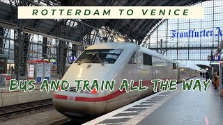 Rotterdam to Venice Epic Bus amp Train Adventure via Augsburg  UNESCO World Heritage  Travel vlog [upl. by Aprilette]