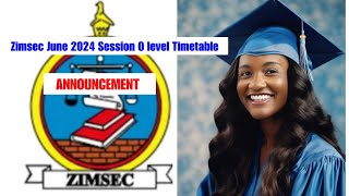 Zimsec June 2024 examination timetable for O level candidates [upl. by Nolana]