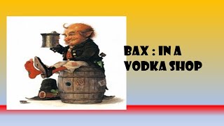 Arnold Bax  in a Vodka shop [upl. by Heywood]