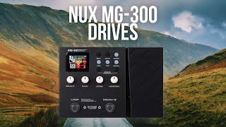 NUX MG300 all the drives [upl. by Anissej]