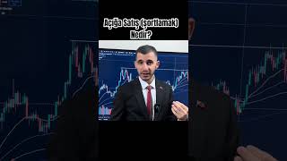 Açığa Satış Nedir borsa hisse trading yatırım teknikanaliz analiz para ekonomi [upl. by Sherman]