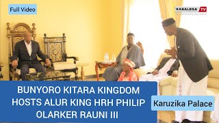 BunyoroKitara Kingdom hosts Alur King HRH Philip Olarker Rauni III  Karuzika Palace [upl. by Aleacim706]