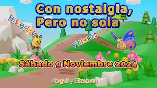 🔴Misionero Adventista Niños  Sábado 9 de Noviembre de 2024 Con Nostalgia pero no Sola [upl. by Tristam]