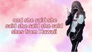 And she said she said she said shes from Hawaii 🤣🤣🤣 [upl. by Aggie]