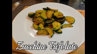 Zucchine Trifolate la ricetta perfetta per farle bene  Contorno Veloce e Facile Piacciono a tutti [upl. by Anne-Marie]