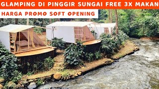 BARU BANGET‼️ LUXURY CAMP RIVERSIDE BY HORISON PANGALENGAN BANDUNG DEKAT PINEUS TILU [upl. by Marnia]