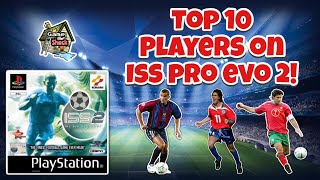 Top 10 Players on ISS Pro Evolution 2  PSone [upl. by Lilak]