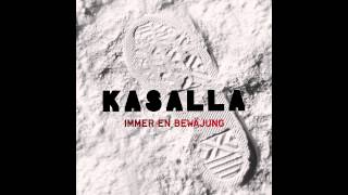 Kasalla  Home Es Wo Dr Dom Es [upl. by Neille232]