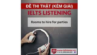 Rooms to hire for parties IELTS LISTENING Vol 4 Test 4 Section 1 [upl. by Eecyac]