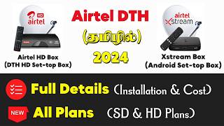 🌐 Airtel DTH Recharge Plans amp Xstream Smart Box Explained in Tamil  Best SetTop Box for 2024 🌐 [upl. by Tal349]