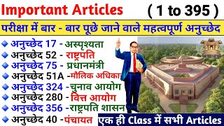 important articles of indian constitution  Indian Polity  महत्वपूर्ण अनुच्छेद  All govtexams [upl. by Ricca]