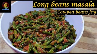 long beans masalablack eyed pea recipescowpea beans frygreen beans recipe [upl. by Radec]