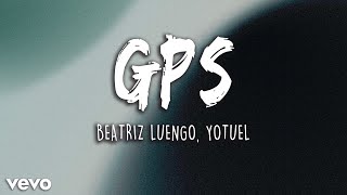 Yotuel x Beatriz Luengo  GPS LetraLyrics  Latino Letra [upl. by Allenaj]