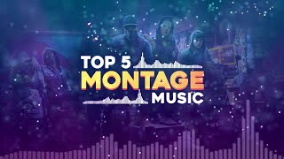 Top 5 Montage Musics  Non Copyrighted   Montage Songs Free to Use  By Drager [upl. by Oivlis501]