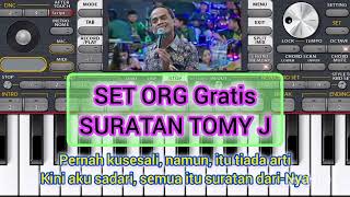 Karaoke dan SET ORG gratis Nrotok SURATAN TOMY yang viral karena didikan LC [upl. by Sharona]