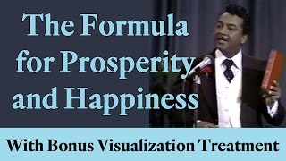 The Formula for Prosperity and Happiness with bonus Visualization Treatment [upl. by Llevaj]