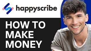 Happy Scribe Tutorial 2024  Make Money With Happy Scribe [upl. by Opaline]