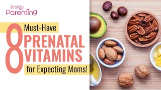 Prenatal Vitamins  Importance and Sources [upl. by Htenay]