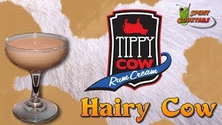 Tippy Cow Hairy Cow Cocktail [upl. by Namharludba]