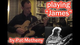 Matteo Nahum plays James by Pat Metheny as transcribed by Pete Callard [upl. by Isewk]