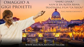 Nun je da retta Roma  Gigi Proietti Short Cover  Mauro Cantonetti [upl. by Mclaurin2]