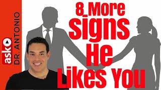 8 More Signs He Likes You  Signs a Guy Likes You  How to Tell that a Guy Likes You Dating advice [upl. by Naletak]