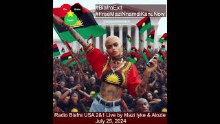 Radio Biafra Evening Live 🎤 by Mazi Jonathan Chinedu July 25 2024 [upl. by Lehcin]