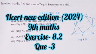 ncert maths class 9 chapter 8 ex 82  class 9 maths ch 8  Quadrilateral prove PQRS is a rhombus [upl. by Tunk]