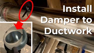 Quick Howto Install Damper for Easy DIY HVAC Ductwork [upl. by Reve]