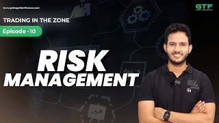 Risk Management in Stock Market  Trading in the Zone  Episode 10 [upl. by Sharos]