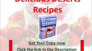 Delicious Desserts Recipes [upl. by Lamdin124]