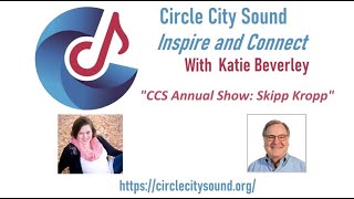 Circle City Sound Inspire and Connect  CCS Annual Show Ep 24 [upl. by Toille]