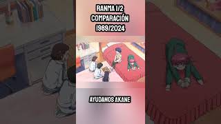 Ayudanos AKANE  COMPARACIÓN Ranma 12 Serie CLÁSICA 1989 VS Remake Netflix 2024 [upl. by Yadahs559]